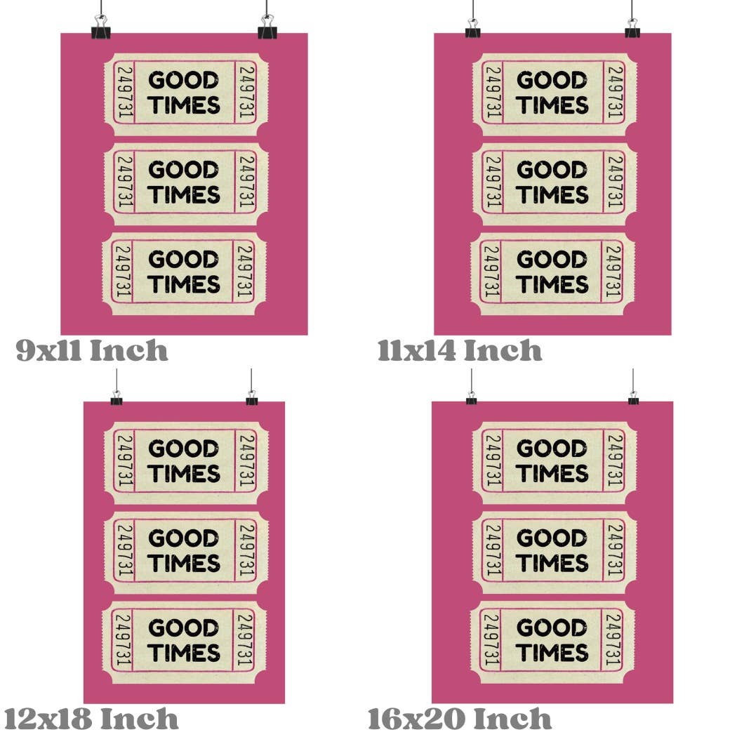 Good Times Ticket Hot Pink Wall Art Admit One Prints