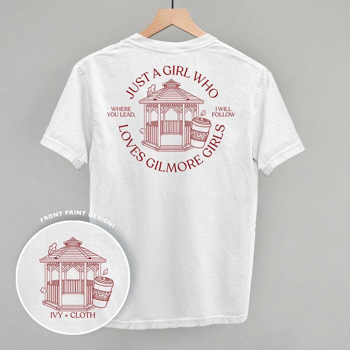 Just A Girl Who Loves Gilmore Girls (Back Print)
