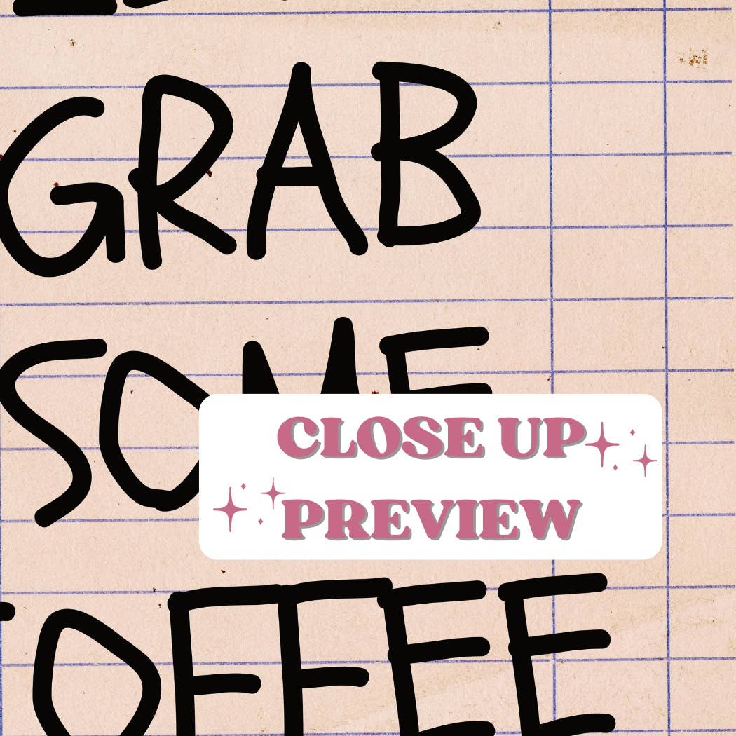Let's Grab Some Coffee First Guest Check Wall Art Prints
