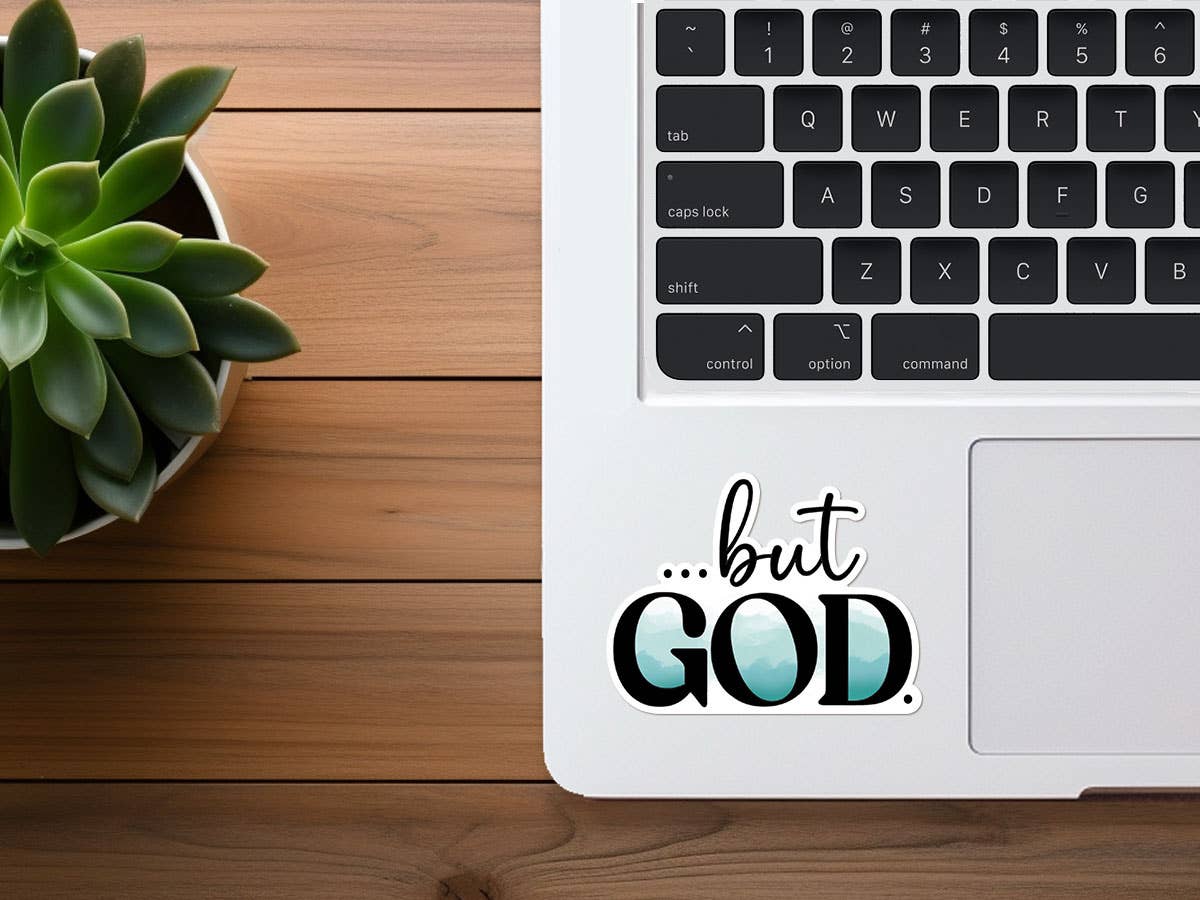 But God | Christian Sticker | Waterproof Vinyl Sticker