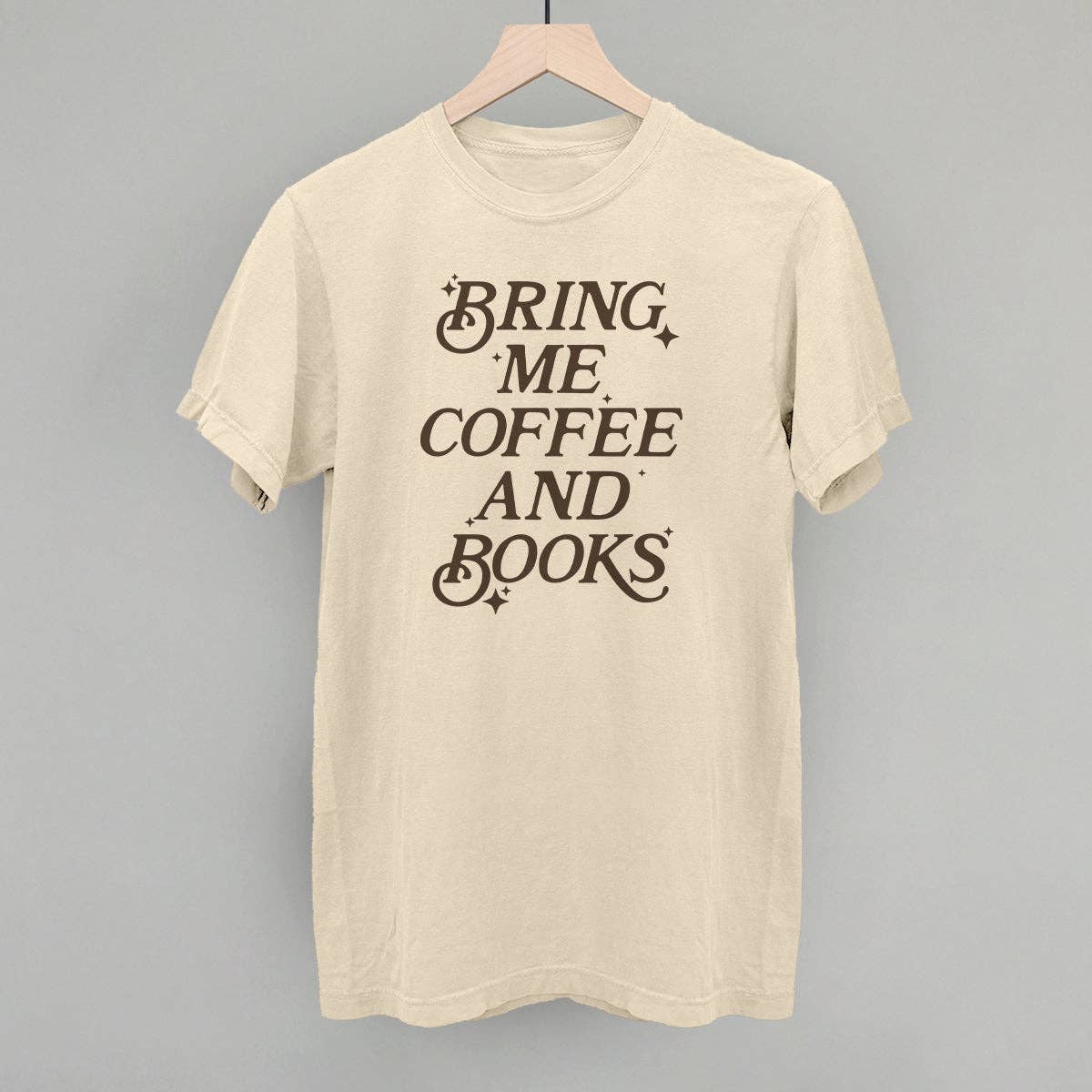 Bring Me Coffee And Books